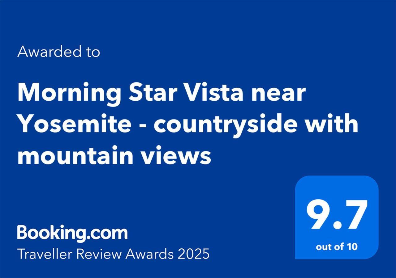 Morning Star Vista Near Yosemite - Countryside With Mountain Views Apartment Mariposa Exterior photo